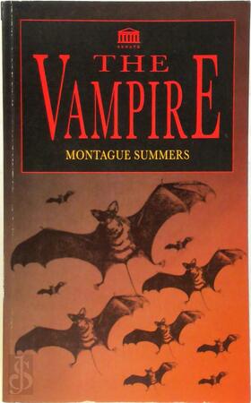The Vampire - Montague Summers