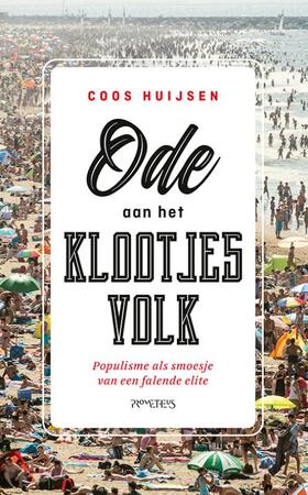 Ode aan het klootjesvolk - Coos Huijsen