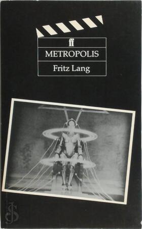 Metropolis - Fritz Lang