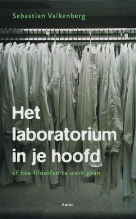 Het laboratorium in je hoofd - Sebastien Valkenberg