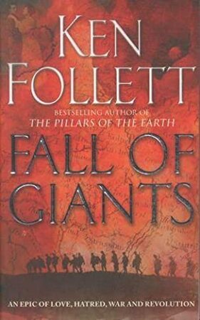 Century 1. Fall of Giants - ken follett Century 1. Fall of Giants - ken follett