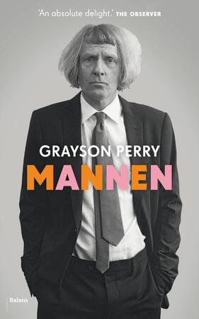 Mannen - Grayson Perry