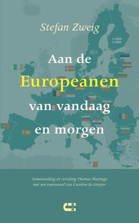 Aan de Europeanen van vandaag en morgen - Stefan Zweig