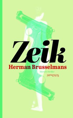 Zeik - Herman Brusselmans Zeik - Herman Brusselmans