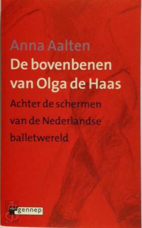 De bovenbenen van Olga de Haas - A. Aalten