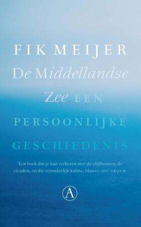 De middellandse Zee - Fik Meijer De middellandse Zee - Fik Meijer