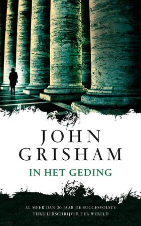 In het geding - John Grisham