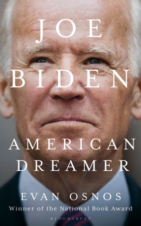 Joe biden: american dreamer - Osnos Evan Osnos