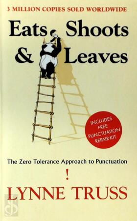 Eats, shoots & leaves - Lynne Truss Eats, shoots & leaves - Lynne Truss