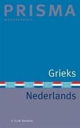 Prisma Grieks-Nederlands - G.J.M. Bartelink Prisma Grieks-Nederlands - G.J.M. Bartelink