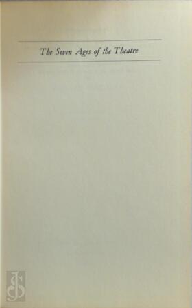 The Seven Ages of the Theatre - Richard Southern