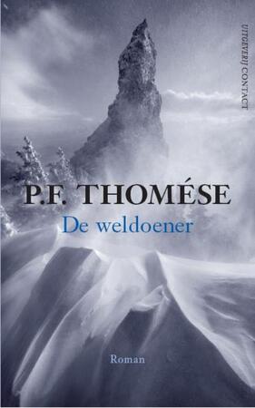 De weldoener - P.F. Thomese