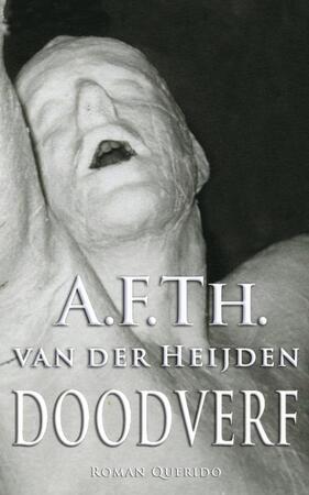 Doodverf - A. F. Th. van der Heijden