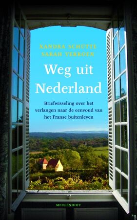 Weg uit Nederland - S. Verroen, Xandra Schutte