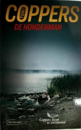De Hondenman - Toni Coppers De Hondenman - Toni Coppers