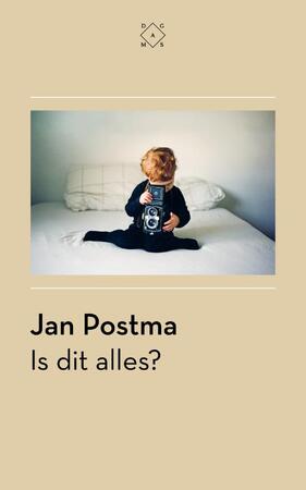 Is dit alles? - Jan Postma Is dit alles? - Jan Postma