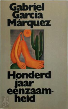 Honderd jaar eenzaamheid - Gabriel Garcia Marquez Honderd jaar eenzaamheid - Gabriel Garcia Marquez