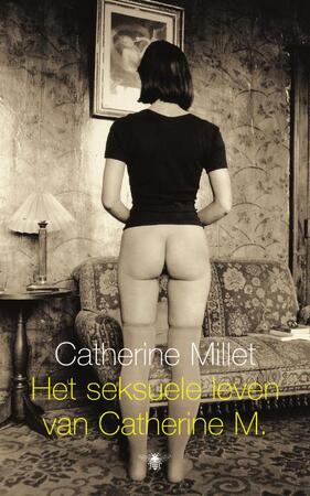Het seksuele leven van Catherine M - C. Millet