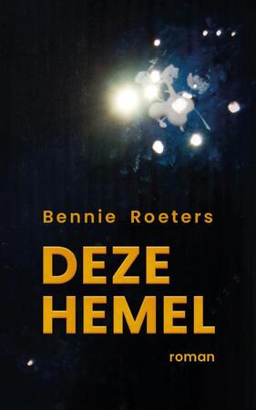 Deze hemel - Bennie Roeters