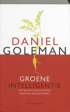 Groene intelligentie: het belang van een eerlijke markt - Daniel Goleman