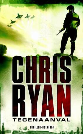 Tegenaanval - Chris Ryan Tegenaanval - Chris Ryan