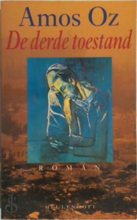 De derde toestand - A. Oz, H. Pach