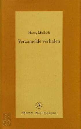 Verzamelde verhalen - Harry Mulisch Verzamelde verhalen - Harry Mulisch