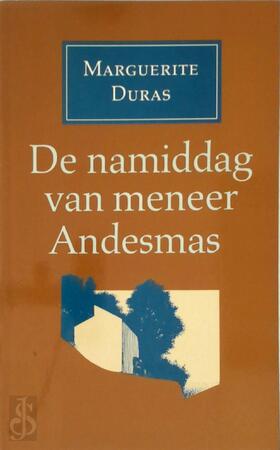 De namiddag van meneer Andesmas - Marguerite Duras