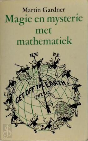 Magie en mysterie met mathematiek - Martin Gardner