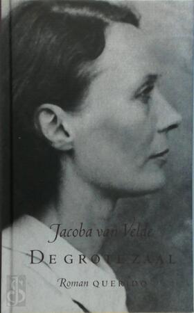 De grote zaal - Jacoba van Velde De grote zaal - Jacoba van Velde