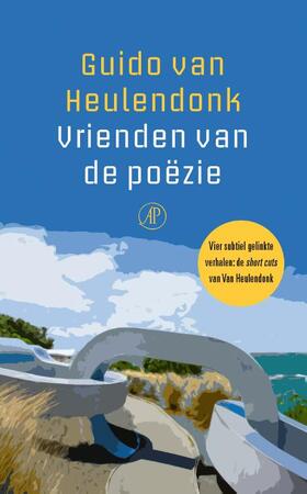 Vrienden van de poëzie - Guido van Heulendonk