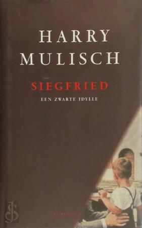 Siegfried - Harry Mulisch Siegfried - Harry Mulisch