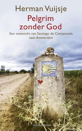 Pelgrim zonder God - Herman Vuijsje