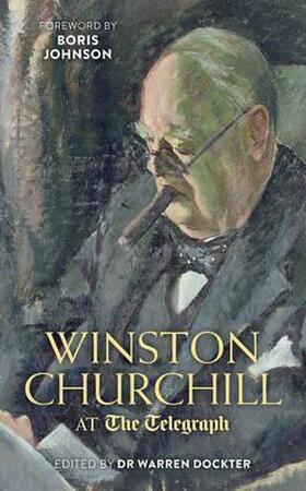 Winston Churchill at the Telegraph - Warren Docktor