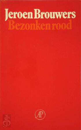 Bezonken rood - Jeroen Brouwers Bezonken rood - Jeroen Brouwers