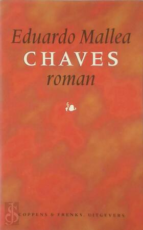 Chaves - Eduardo Mallea