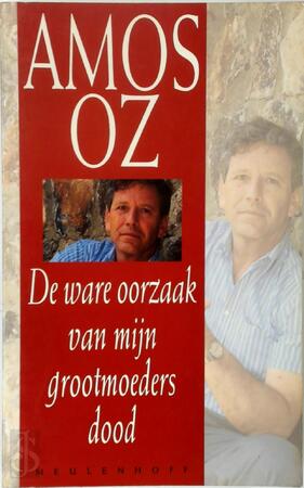 De ware oorzaak van mijn grootmoeders dood - Amos Oz, Hilde Pach
