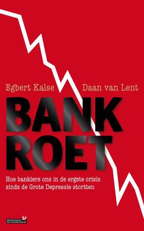 Bankroet - E. Kalse, Amp, D. van Lent