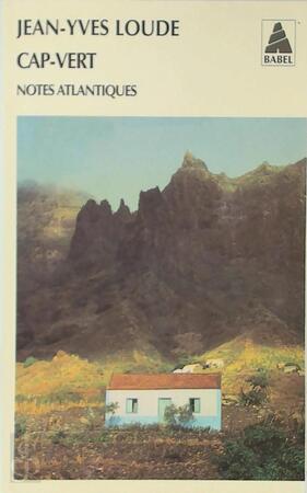 Cap-Vert - Jean-Yves Loude, Viviane Lièvre