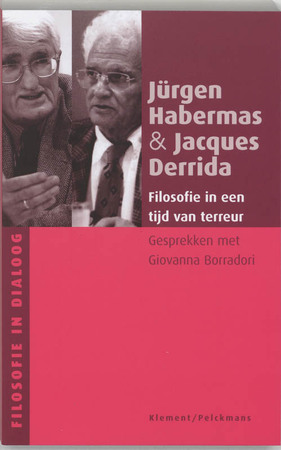 Filosofie in een tijd van terreur - Jürgen Habermas, Jacques Derrida, Giovanna Borradori