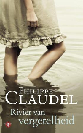 Rivier van vergetelheid - Philippe Claudel Rivier van vergetelheid - Philippe Claudel