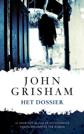 Het dossier - John Grisham Het dossier - John Grisham