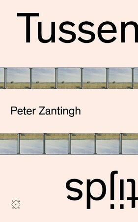 Tussentijds - Peter Zantingh Tussentijds - Peter Zantingh