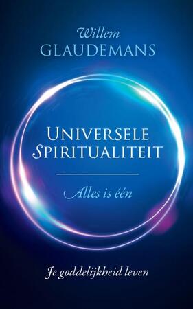 Universele spiritualiteit - Willem Glaudemans