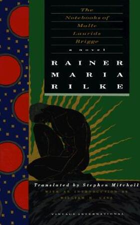 The Notebooks of Malte Laurids Brigge - Rainer Maria Rilke