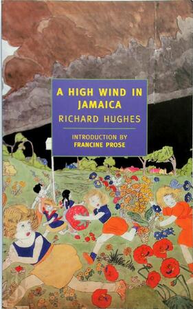 A High Wind in Jamaica - Richard Hughes