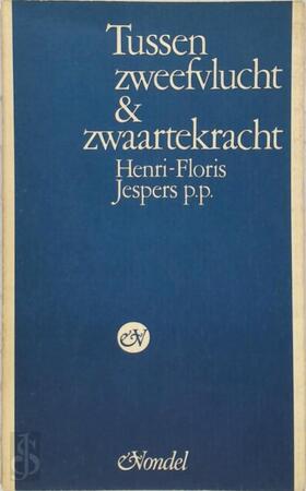 Tussen zweefvlucht & zwaartekracht [opdracht aan Nic van Bruggen] - Henri-Floris Jespers