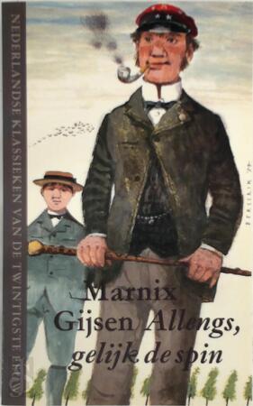 Allengs, gelijk de spin - Marnix Gijsen