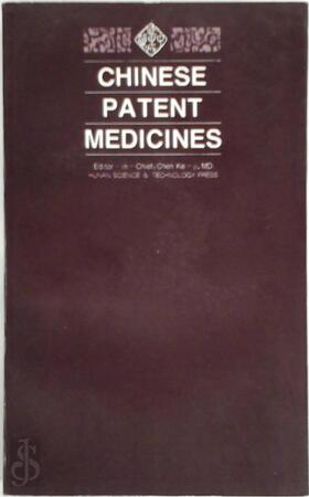 Chinese Patent Medicines - Chen Ke-Ji