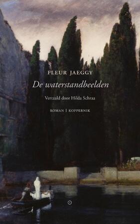 De waterstandbeelden - Fleur Jaeggy De waterstandbeelden - Fleur Jaeggy